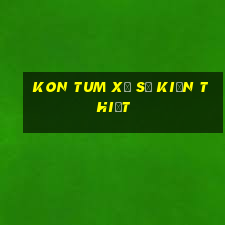 kon tum xổ số kiến thiết