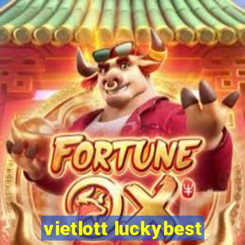 vietlott luckybest