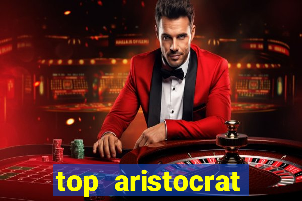 top aristocrat online casino