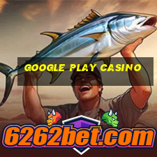 Google Play casino