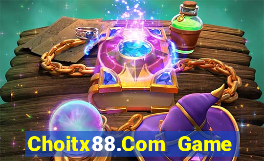 Choitx88.Com Game Bài Quốc Tế