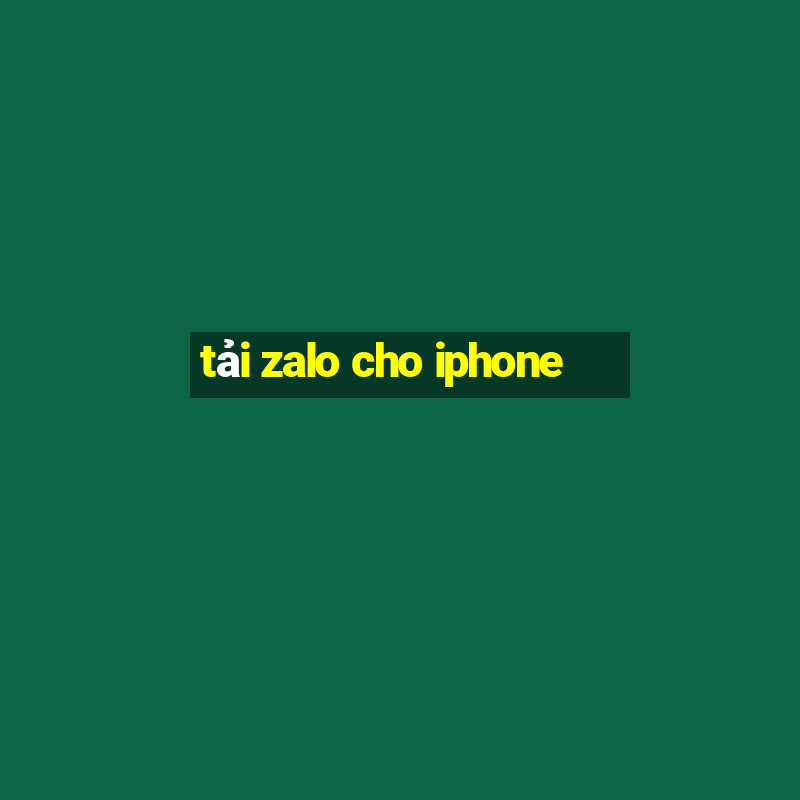 tải zalo cho iphone