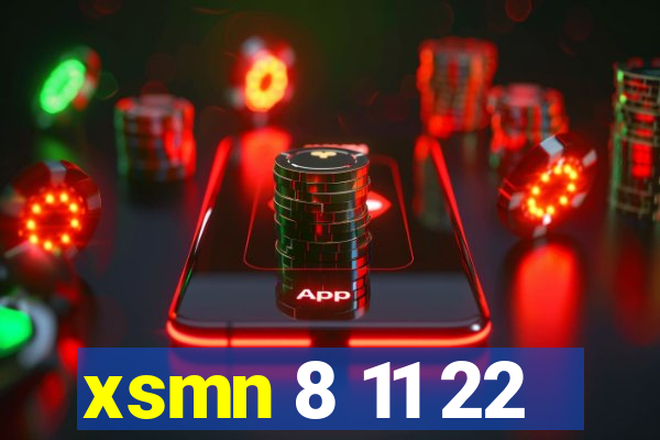 xsmn 8 11 22