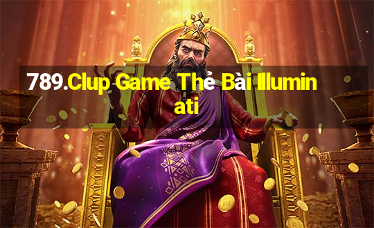 789.Clup Game Thẻ Bài Illuminati