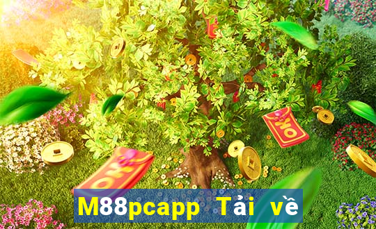 M88pcapp Tải về bắn trứng pcapp