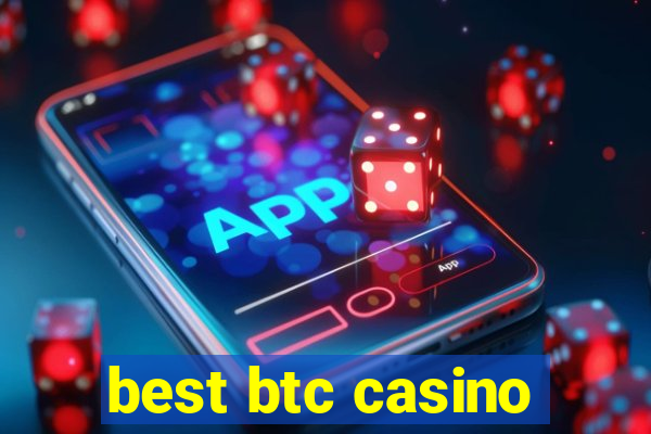 best btc casino