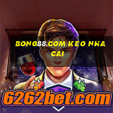 bong88.com keo nha cai