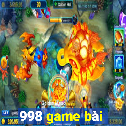 998 game bài