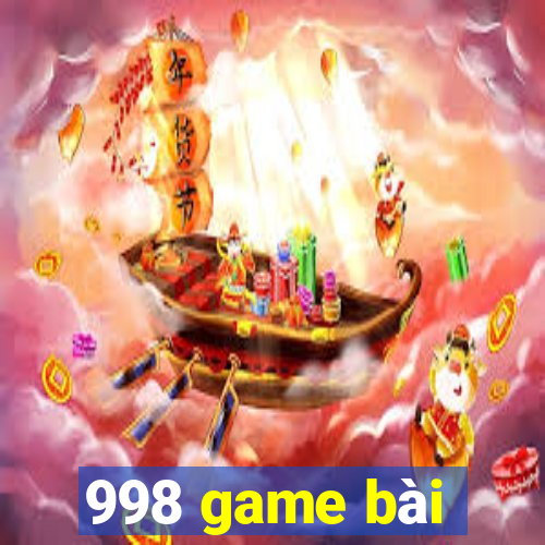 998 game bài