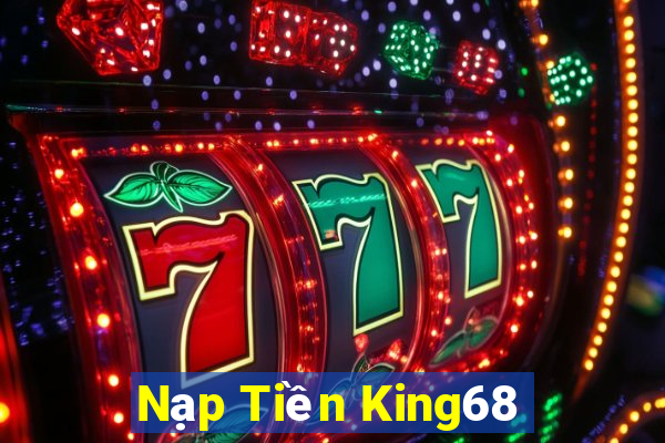 Nạp Tiền King68