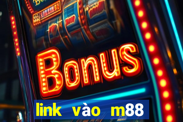 link vào m88 mới nhất