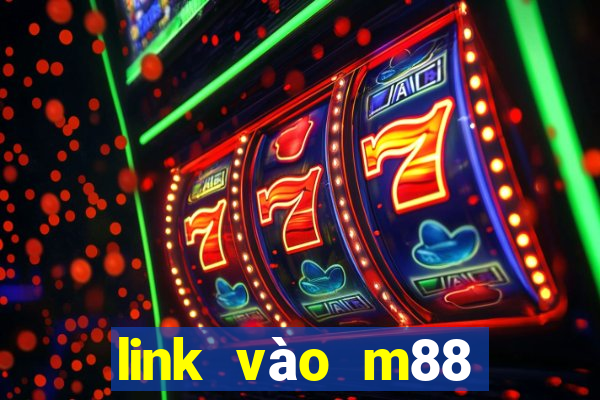 link vào m88 mới nhất