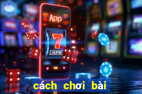 cách chơi bài uno cơ bản