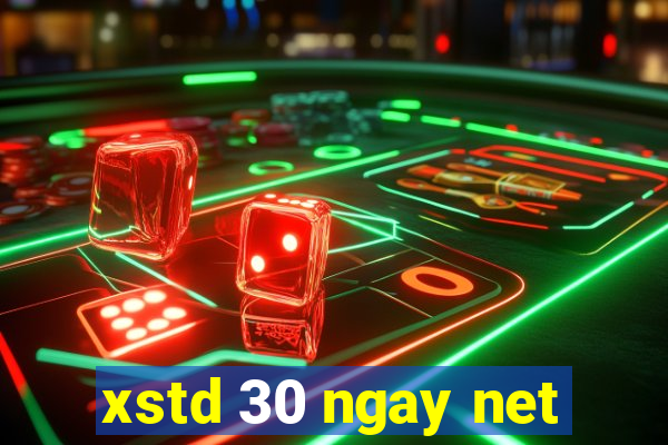 xstd 30 ngay net