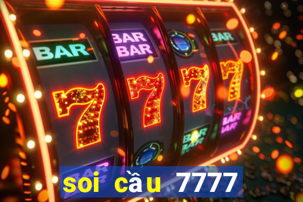 soi cầu 7777 kênh mới