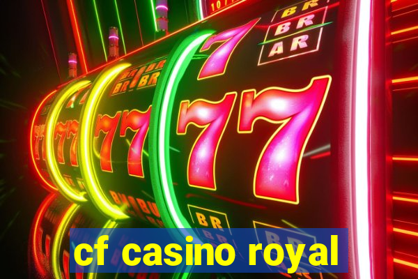 cf casino royal