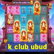 k club ubud