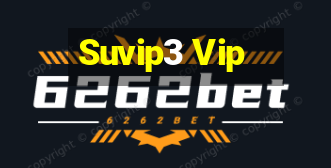 Suvip3 Vip