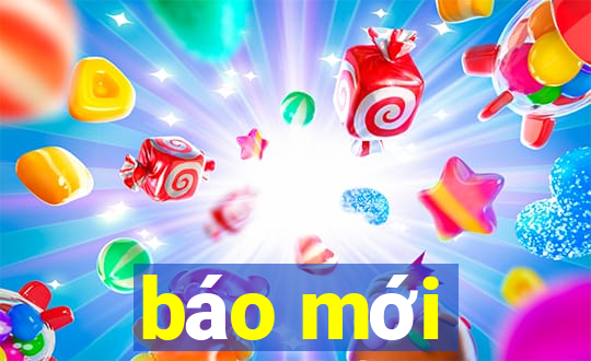 báo mới