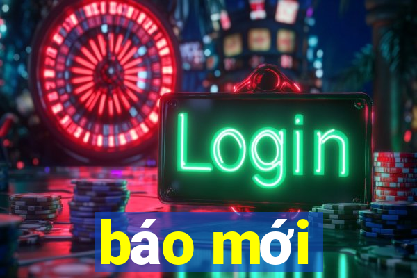 báo mới