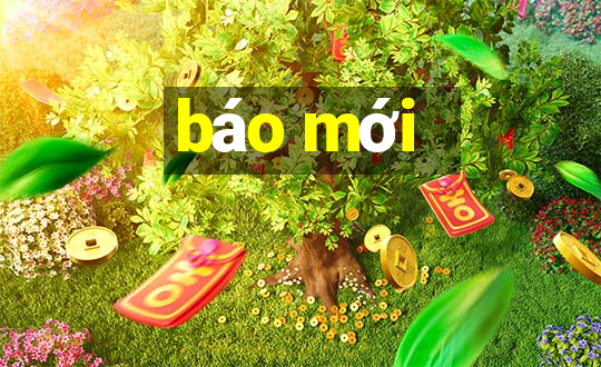 báo mới