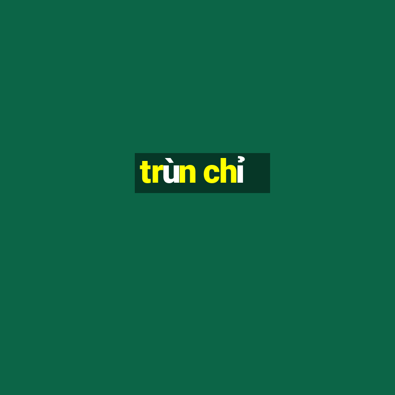 trùn chỉ