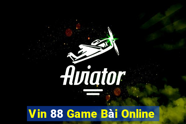 Vin 88 Game Bài Online