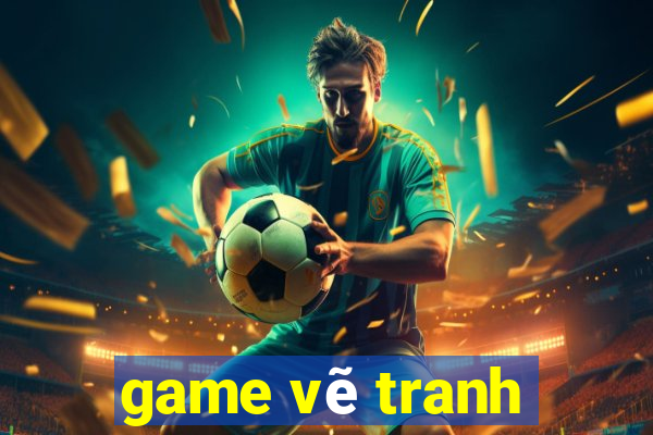 game vẽ tranh