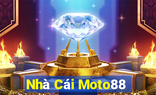 Nhà Cái Moto88