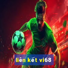 liên kết vi68