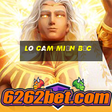 lô câm miền bắc