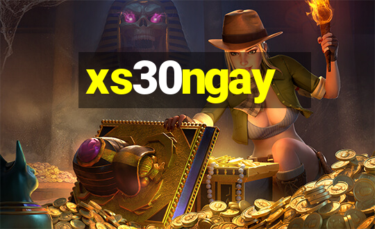 xs30ngay