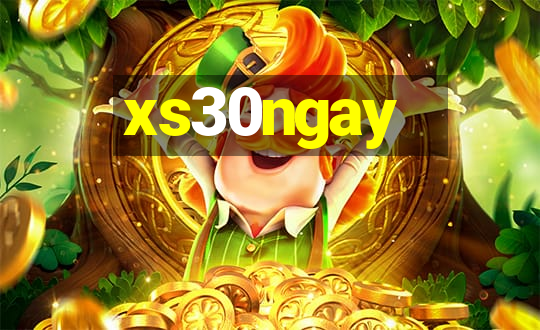 xs30ngay