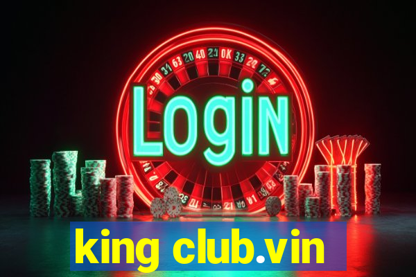 king club.vin