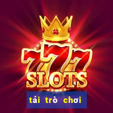 tải trò chơi tiến lên