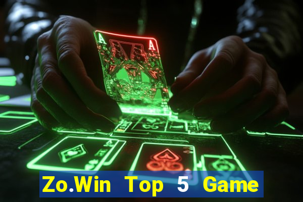 Zo.Win Top 5 Game Bài Đổi Thưởng