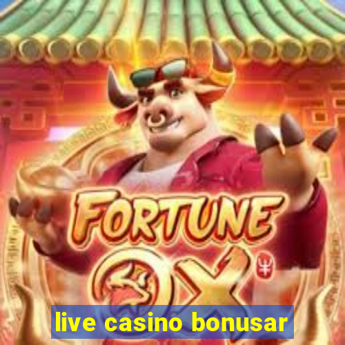 live casino bonusar