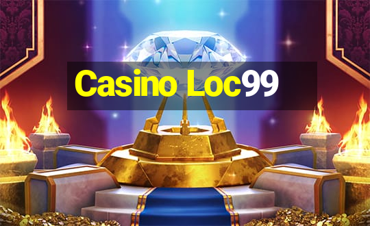 Casino Loc99