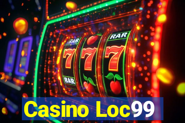 Casino Loc99