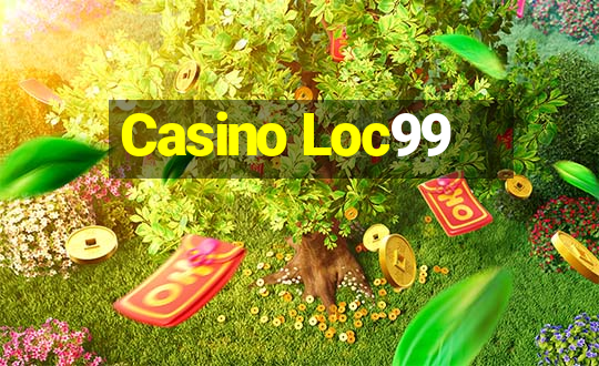 Casino Loc99