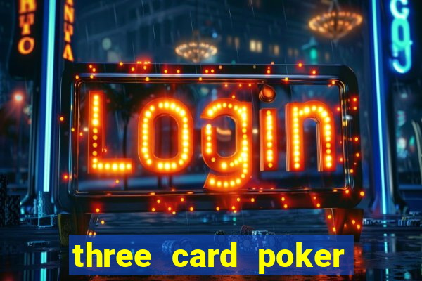 three card poker games online