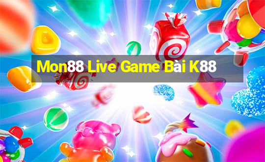 Mon88 Live Game Bài K88