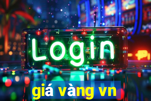 giá vàng vn