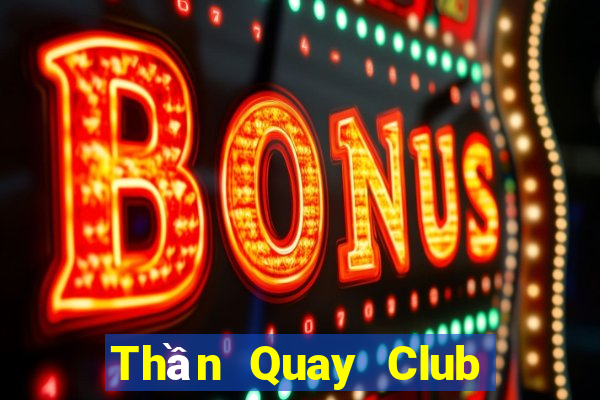 Thần Quay Club Game Bài G63