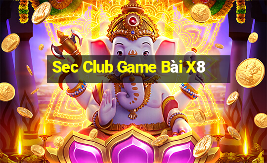 Sec Club Game Bài X8