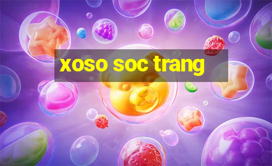 xoso soc trang