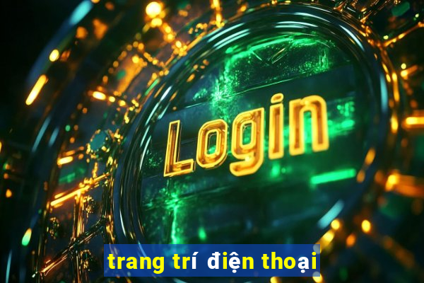 trang trí điện thoại