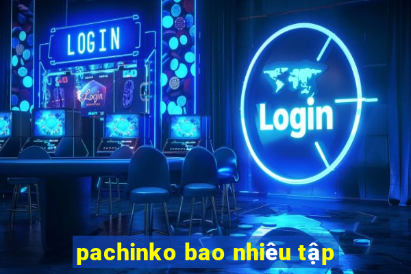 pachinko bao nhiêu tập