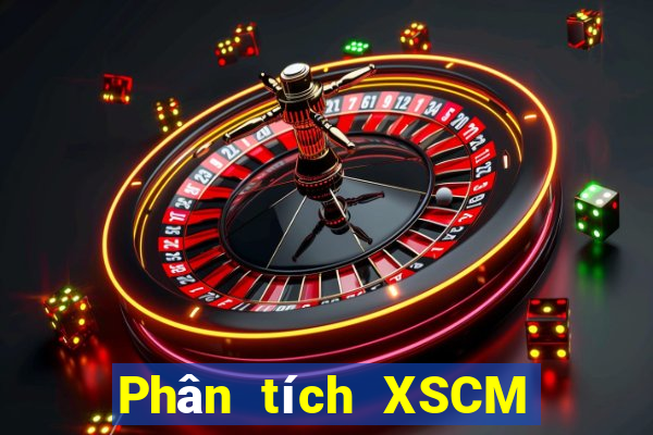 Phân tích XSCM ngày 26