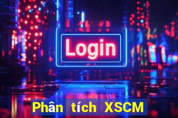 Phân tích XSCM ngày 26